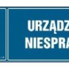 ZNAK - HH018 Urządzenie niesprawne 15 x 5 cm FN - Folia samoprzylepna