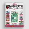 The Official Raspberry Pi Handbook 2024 [Discontinued]