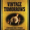 Make: Vintage Tomorrows - Print