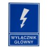 Tabliczka /znak informacyjny/ TZI 74X105S /WYŁĄCZNIK GŁÓWNY/ E04TZ-01041120200 /10szt./
