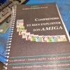 COmprendre et bien exploiter son Amiga 4e edition