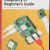 MAG70UK Raspberry Pi - Official Beginner's Guide, EN