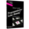 Programmieren - keine Ahnung?