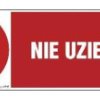 ZNAK - HD009 Nie uziemiać 15 x 5 cm FN - Folia samoprzylepna