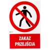 Samoprzylepna tabliczka ostrzegawcza /Zakaz przejścia/ IP/004/1/C1/F
