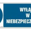 ZNAK - HE022 Wyłącz zbędne oświetlenie 70 x 105 cm PN - Płyta 1mm