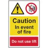 Scan 1180 Caution Event of Fire Do Not Use Lift - PVC Sign 200 x 300mm