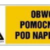 ZNAK - HB010 Obwód pomocniczy pod napięciem 15 x 5 cm FN - Folia samoprzylepna