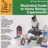 Make: Illustrated Guide to Home Biology Experiments - Print