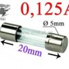 0,125A bezpiecznik szybki szklany 5x20mm