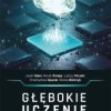 Głębokie uczenie. Wprowadzenie